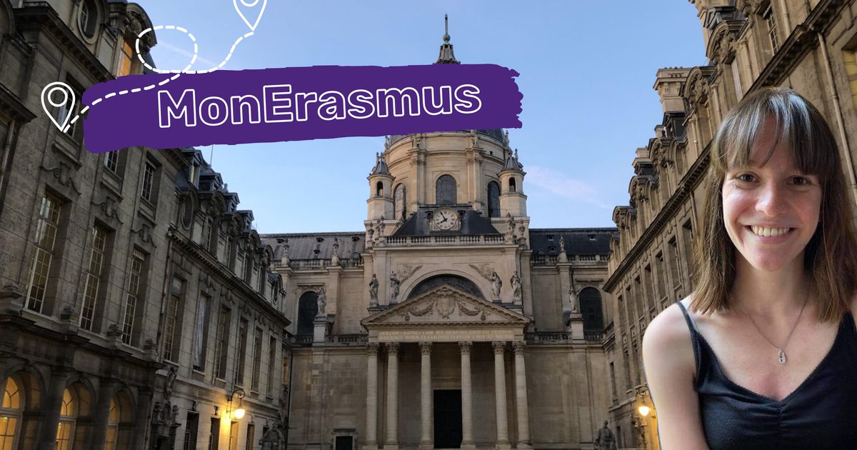 , Sophie raconte son Erasmus : “Etudier la littérature à la Sorbonne me donnait l’impression d’être dans un film”